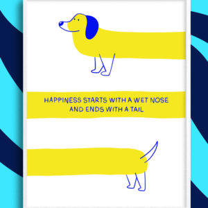 affiche le bonheur c'est le chien jaune et bleue